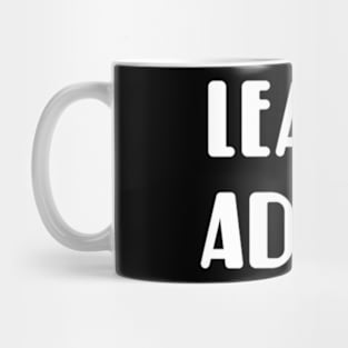 learn adapt Mug